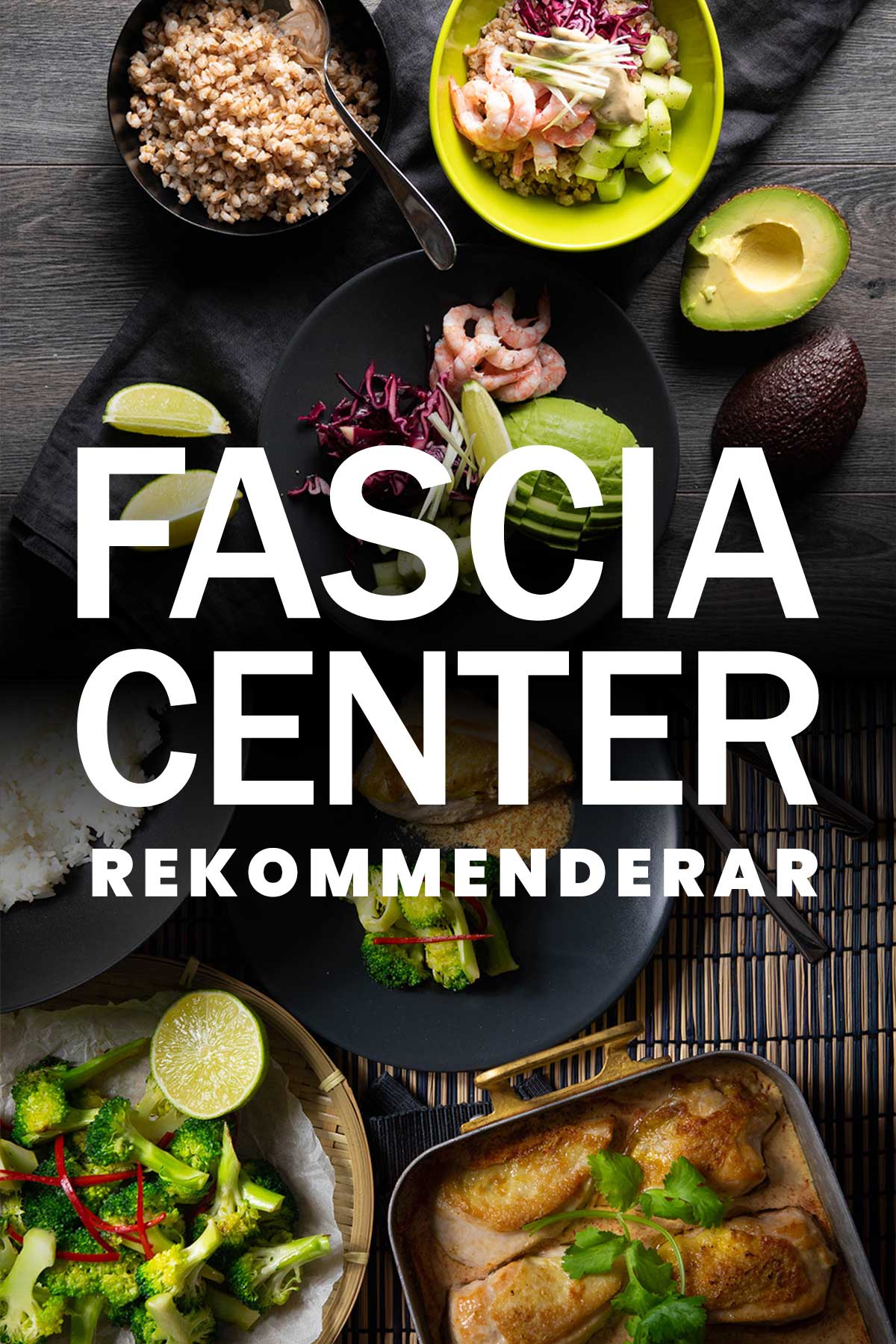 Fascia Center rekommenderar